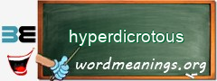 WordMeaning blackboard for hyperdicrotous